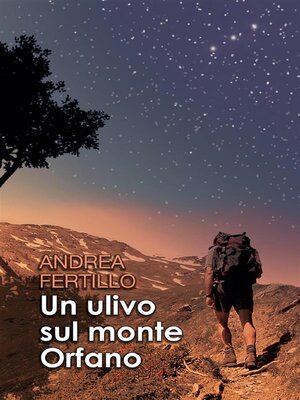 cover image of Un ulivo sul monte Orfano